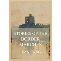 Stories of the Border Marches