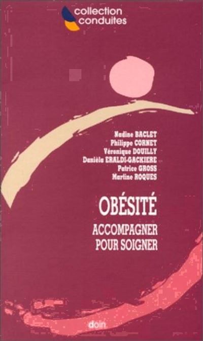 Obésité, accompagner pour soigner