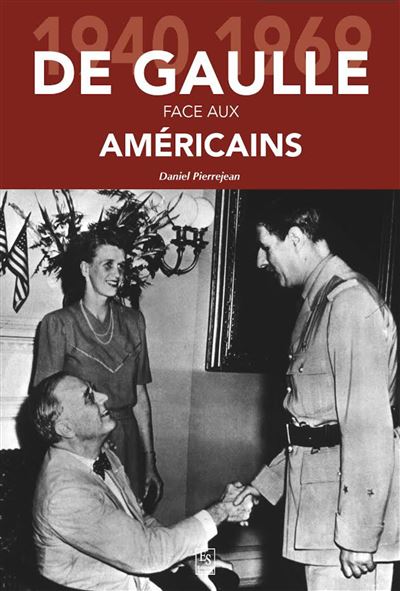 De gaulle face aux americains