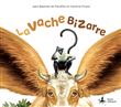 La Vache bizarre