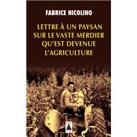 Lettre a un paysan sur le vaste merdier qu'est devenue l'agriculture (babel)
