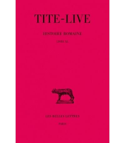 Histoire romaine. Tome XXX : Livre XL - Tite-Live - (donnée non spécifiée)