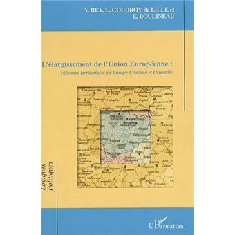 L'élargissement De L'Union Européenne Réformes Territoriales En Europe ...