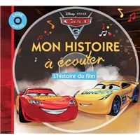 CARS 3 - Mon Histoire à écouter