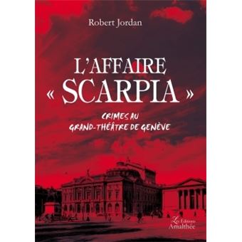 L'affaire "Scarpia"