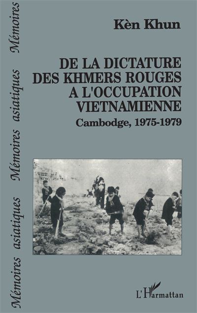 De la dictature des Khmers rouges à l'occupation vietnamienne