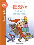 Essie - Et si j'étais le Père Noël ?
