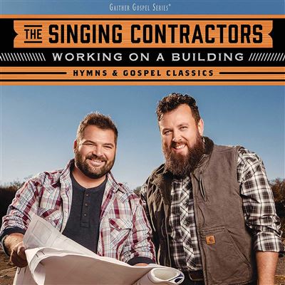 Working on a building hymns and gospel classics