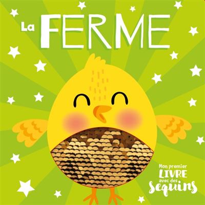 La ferme (coll. mon premier livre avec des sequins)