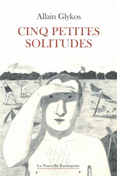 Cinq petites solitudes