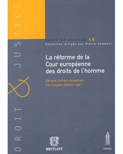 La réforme de la cour européenne des droits de l'homme -  Cohen-jonathan g. - broché