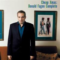 Cheap Xmas : Donald Fagen Complete