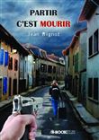 Partir c'est mourir