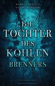 DIE TOCHTER DES KOHLENBRENNERS