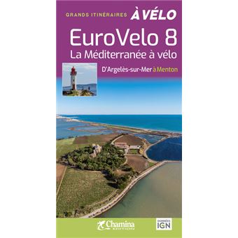 Eurovelo 8, la Méditerranée à vélo