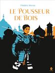 Le Pousseur de bois
