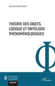 Théorie des objets, logique et ontologie phénoménologiques