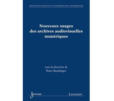 Nouveaux usages des archives a