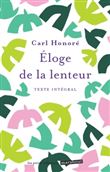 L'éloge de la lenteur