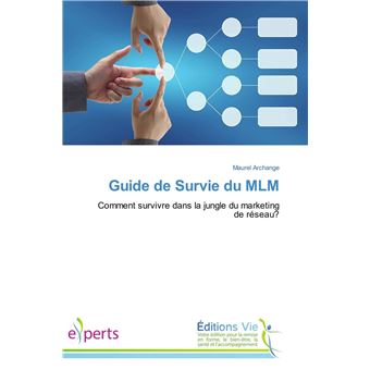 Guide de survie du mlm