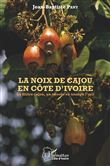 La noix de cajou en Côte d'Ivoire