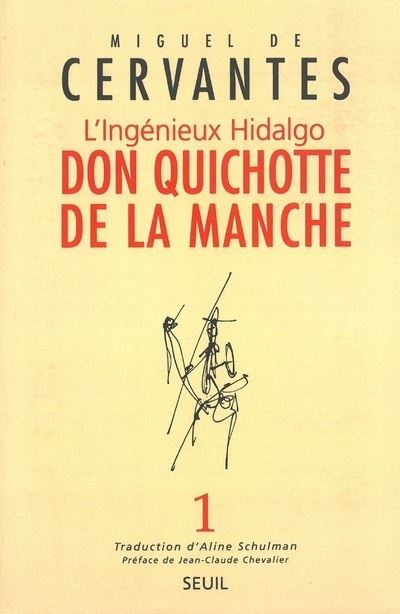 L'Ingénieux Hidalgo Don Quichotte de la Manche - Miguel De Cervantes - (donnée non spécifiée)