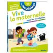Les incollables - Vive la maternelle avec les incollables - Moyenne section
