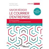 Savoir rédiger le courrier d'entreprise