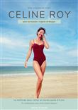 Mes vacances avec Céline ROY