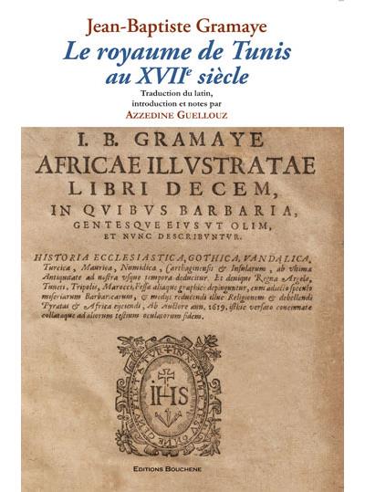 Le royaume de Tunis au XVIIème siècle