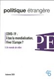 Le Covid-19 a-t-il tué la mondialisation ?