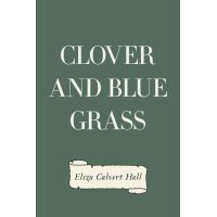 Clover and Blue Grass