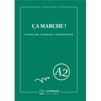 Ça marche ! Niveaua2