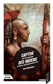 Captive des Indiens