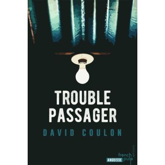 Trouble passager