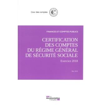 Certification des comptes du régime général de sécurite sociale