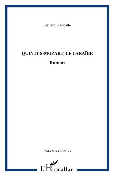 Quintus mozart le caraibe