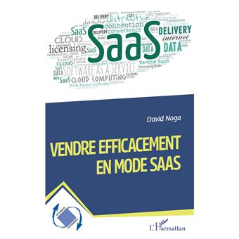 Vendre efficacement en mode SaaS
