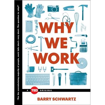 Why We Work - 1