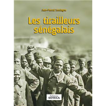 Les tirailleurs sénégalais
