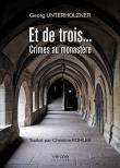 Et de trois... Crimes au monastère