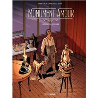 Monument Amour - Tome 1 - Chiens de guerre