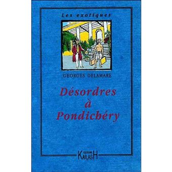 Désordre à Pondichéry