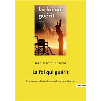 La foi qui guérit