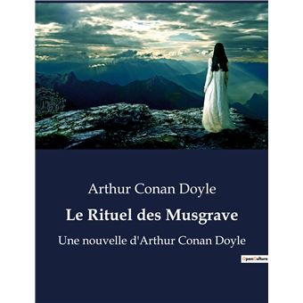 Le Rituel des Musgrave