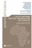 L'Acte uniforme portant organisation des sûretés