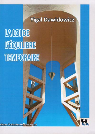 La loi de l'equilibre temporaire