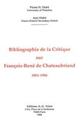 Bibliographie de la Critique sur François-René de Chateaubriand, 1801-1986
