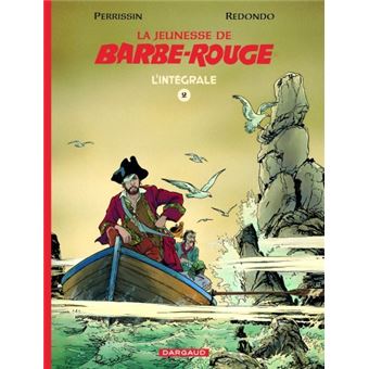La Jeunesse de Barbe-Rouge intégrale - tome 2