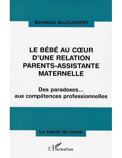 Le bébé au coeur d'une relation parents-assistante maternelle